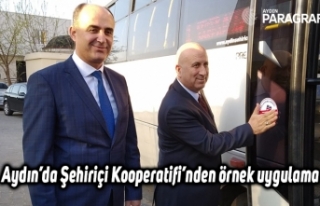 Aydın’da Şehiriçi Kooperatifi’nden örnek uygulama