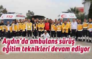Aydın’da ambulans sürüş eğitim teknikleri devam...
