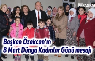Başkan Özakcan'ın 8 Mart Dünya Kadınlar...