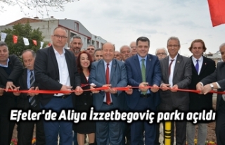 Efeler'de Aliya İzzetbegoviç parkı açıldı