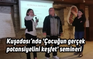 Kuşadası’nda 'Çocuğun gerçek potansiyelini...