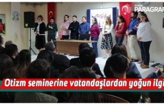 Otizm seminerine vatandaşlardan yoğun ilgi