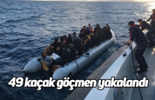 49 kaçak göçmen yakalandı