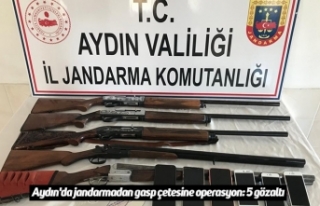 Aydın'da jandarmadan gasp çetesine operasyon:...