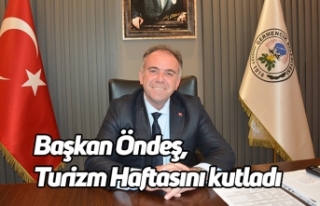 Başkan Öndeş, Turizm Haftasını kutladı