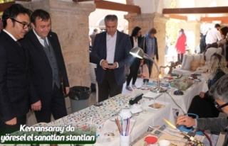 Kervansaray’da yöresel el sanatları stantları