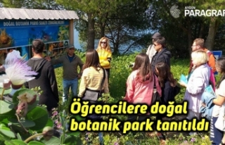 Öğrencilere doğal botanik park tanıtıldı