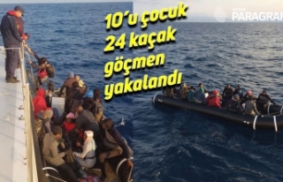 10’u çocuk 24 kaçak göçmen yakalandı