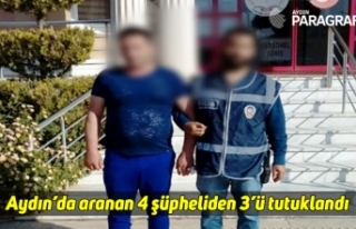 Aydın’da aranan 4 şüpheliden 3’ü tutuklandı