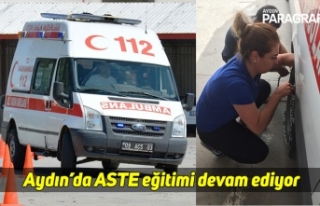 Aydın’da ASTE eğitimi devam ediyor