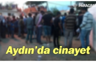 Aydın’da cinayet