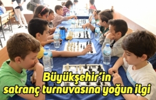 Büyükşehir’in satranç turnuvasına yoğun ilgi