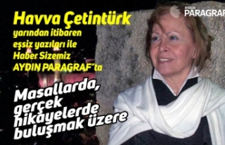 Havva Çetintürk yarından itibaren eşsiz yazıları...