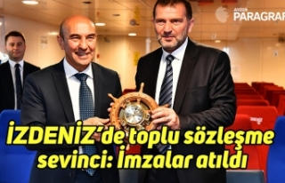 İZDENİZ’de toplu sözleşme sevinci: İmzalar...