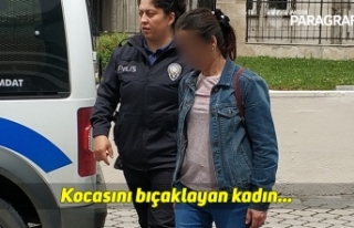 Kocasını bıçaklayan kadın