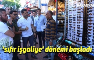 'sıfır işgaliye' dönemi başladı