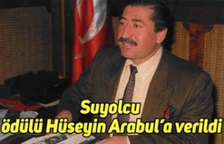 Suyolcu ödülü Hüseyin Arabul’a verildi