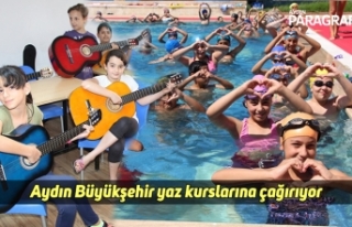 Aydın Büyükşehir yaz kurslarına çağırıyor