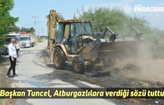 Başkan Tuncel, Atburgazlılara verdiği sözü tuttu