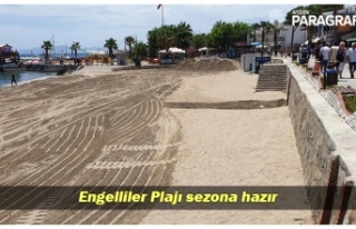Engelliler Plajı sezona hazır