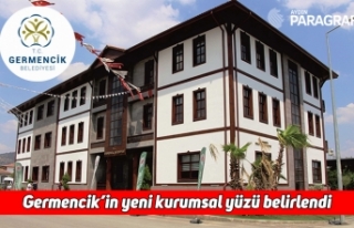Germencik’in yeni kurumsal yüzü belirlendi