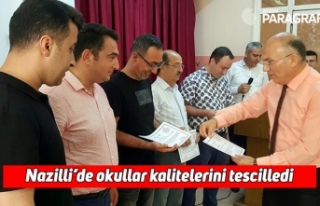 Nazilli’de okullar kalitelerini tescilledi