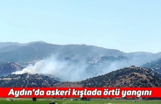 Aydın'da askeri kışlada örtü yangını