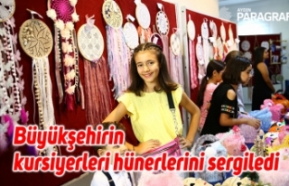 Büyükşehirin kursiyerleri hünerlerini sergiledi