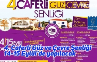 4. Caferli Güz ve Çevre Şenliği 14-15 Eylül’de...