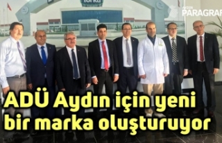 ADÜ Aydın için yeni bir marka oluşturuyor