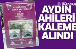 Aydın Ahiliği kaleme alındı