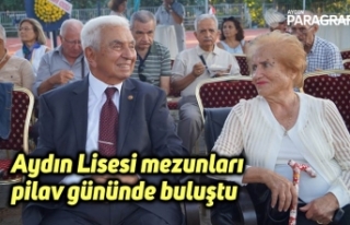 Aydın Lisesi mezunları pilav gününde buluştu