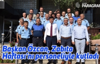 Başkan Özcan, Zabıta Haftası’nı personeliyle...