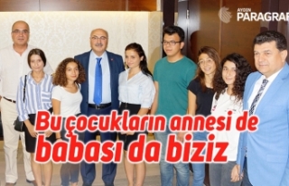 Bu çocukların annesi de babası da biziz