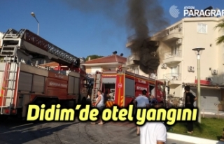 Didim’de otel yangını