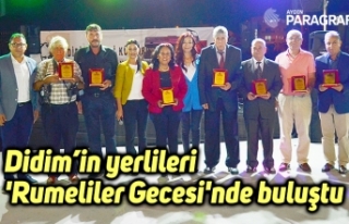 Didim’in yerlileri 'Rumeliler Gecesi'nde...