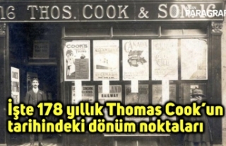 İşte 178 yıllık Thomas Cook’un tarihindeki dönüm...