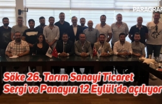 Söke 26. Tarım Sanayi Ticaret Sergi ve Panayırı...