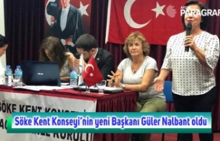 Söke Kent Konseyi’nin yeni Başkanı Güler Nalbant...