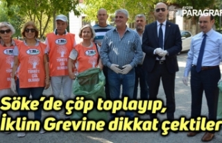 Söke’de çöp toplayıp, İklim Grevine dikkat...