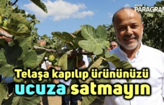 Telaşa kapılıp ürününüzü ucuza satmayın