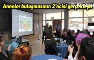 Anneler buluşmasının 2’ncisi gerçekleşti
