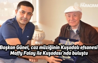 Başkan Günel, caz müziğinin Kuşadalı efsanesi...