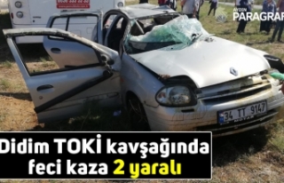 Didim TOKİ kavşağında feci kaza 2 yaralı