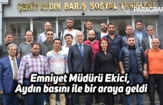 Emniyet Müdürü Ekici, Aydın basını ile bir araya...