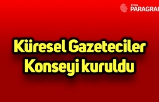 Küresel Gazeteciler Konseyi kuruldu
