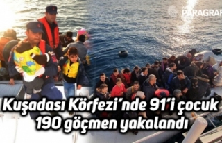 Kuşadası Körfezi’nde 91’i çocuk 190 göçmen...