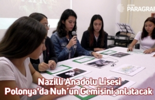 Nazilli Anadolu Lisesi Polonya'da Nuh’un Gemisini...