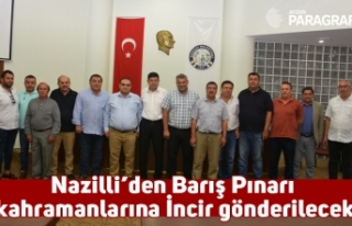 Nazilli’den Barış Pınarı kahramanlarına İncir...