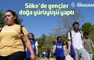 Söke’de gençler doğa yürüyüşü yaptı
